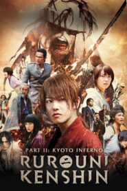 Rurouni Kenshin Part II: Kyoto Inferno / Rurouni Kenshin Partea a II-a: Infernul din Kyoto (2014)