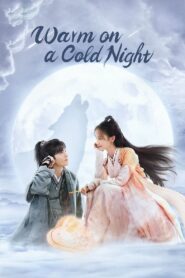 Warm on a Cold Night / Cald într-o noapte rece ( 2023)
