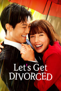 Let’s Get Divorced / Hai să divorțăm! (2023)