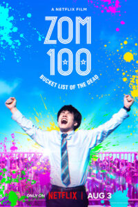 Zom 100: Bucket List of the Dead / Zom 100: Listă de dorințe în plină apocalipsă (2023)