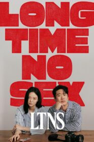 LTNS / Mult timp fără sex (2024)