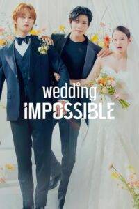 Wedding Impossible / Nuntă imposibilă (2024)