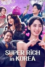 Super Rich in Korea (2024)